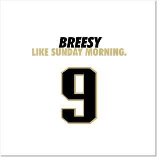 Breesy like Sunday Morning Posters and Art